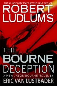 Bourne 7 – The Bourne Deception jb-7 Read online