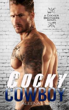Cocky Cowboy: A Second Chance Romance (Cocker Brothers of Atlanta Book 3) Read online