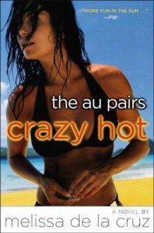 Crazy Hot (Au Pairs) Read online