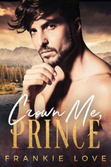 Crown Me, Prince Read online