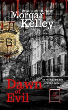 Dawn of Evil_FBI Flashback Read online
