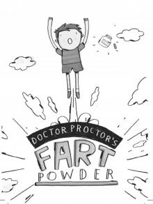 Doctor Proctor's Fart Powder Read online