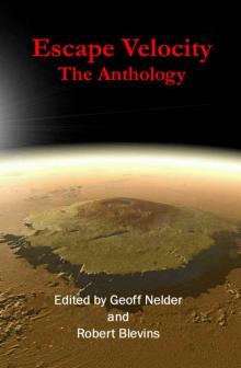 Escape Velocity: The Anthology Read online