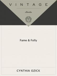 Fame & Folly Read online