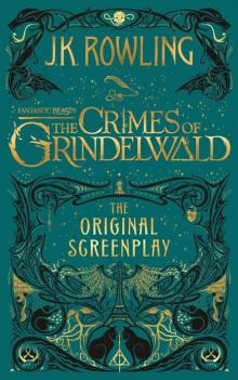 Fantastic Beasts: The Crimes of Grindelwald Read online