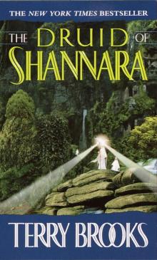 Heritage of Shannara 01 - The Druid of Shannara Read online