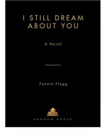 I Still Dream About You: A Novel Read online