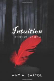 Intuition: The Premonition Series Read online