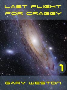 Last Flight For Craggy Read online
