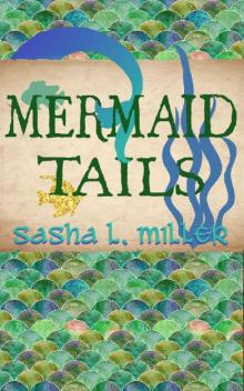 Mermaid Tails Read online