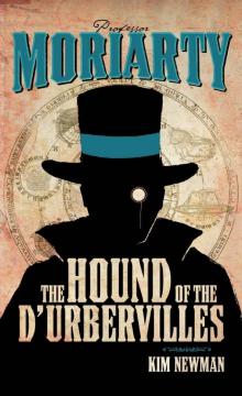 Moriarty: The Hound of the D'Urbervilles Read online