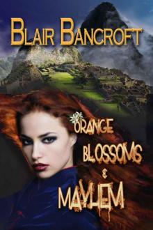 Orange Blossoms & Mayhem (Fantascapes) Read online