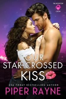 Our Star-Crossed Kiss Read online