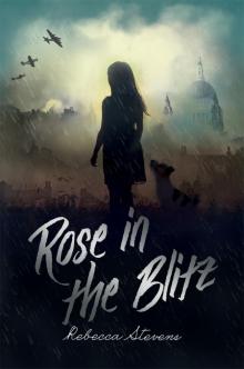 Rose in the Blitz Read online
