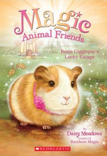 Rosie Gigglepip's Lucky Escape Read online