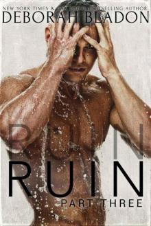 RUIN - Part Three (The RUIN Series Book 3) Read online