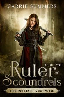 Ruler of Scoundrels (Chronicles of a Cutpurse Book 2) Read online