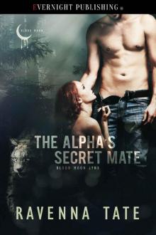 The Alpha's Secret Mate (Blood Moon Lynx Book 3) Read online