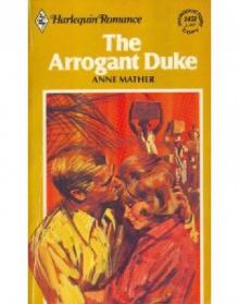 The Arrogant Duke Read online