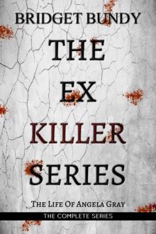 The Ex Killer Series Read online