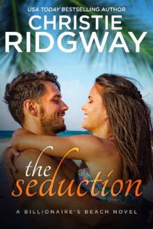The Seduction (Billionaire's Beach Book 5) Read online