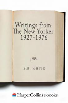 Writings from the New Yorker 1925-1976 Read online