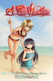 A Fox's Vacation (American Kitsune Book 5) Read online
