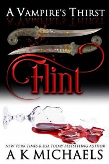 A Vampire's Thirst_Flint Read online