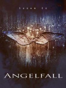 Angelfall (Penryn & the End of Days, Book 1) Read online