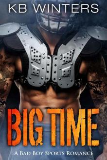 Big Time: A Bad Boy Sports Romance Read online