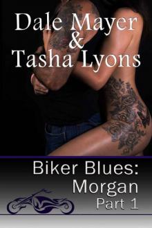 Biker Blues_Morgan [Part 1] Read online