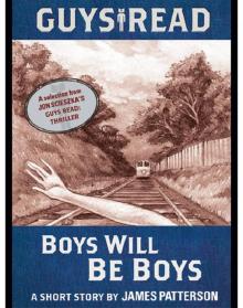 Boys Will Be Boys Read online