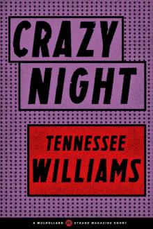 Crazy Night (A Mulholland / Strand Magazine Short) Read online