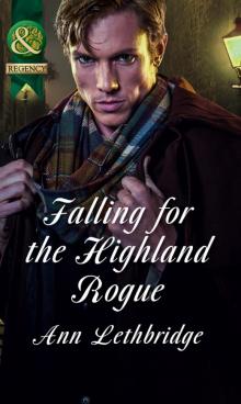 Falling for the Highland Rogue Read online