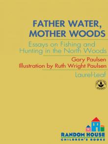 Father Water, Mother Woods Read online