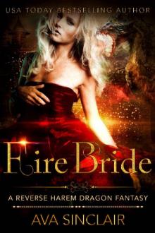Fire Bride: A Reverse Harem Dragon Fantasy (Drakoryan Brides Book 2) Read online