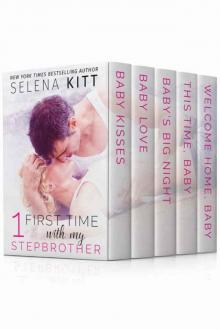 First Time With My Stepbrother Boxed Set: A Stepbrother Romance Bundle (First Time With My Stepbrother Boxed Sets Book 1) Read online