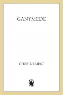 Ganymede (Clockwork Century) Read online