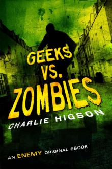 Geeks vs. Zombies Read online