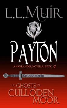 Ghosts of Culloden Moor 04 - Payton Read online