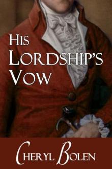 His Lordship's Vow (Regency Romance Short Novel) Read online