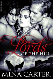 Lords of the Hill: BBW Werewolf Erotica (Smut-Shorties Book 3) Read online