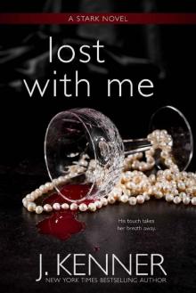 Lost With Me (The Stark Saga Book 5) Read online