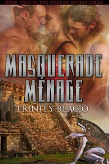 Masquerade Menage Read online