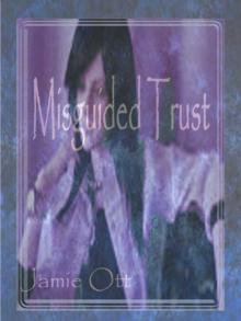 Misguided Trust Read online