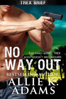 No Way Out (TREX) Read online