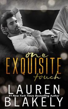 One Exquisite Touch: Book One in The Extravagant Series Read online