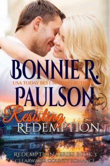 Resisting Redemption (The Redemption Series Book 3) Read online