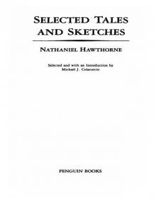 Selected Tales and Sketches Read online