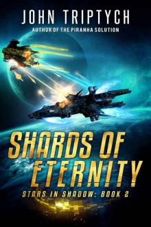Shards of Eternity (Stars in Shadow Book 2) Read online